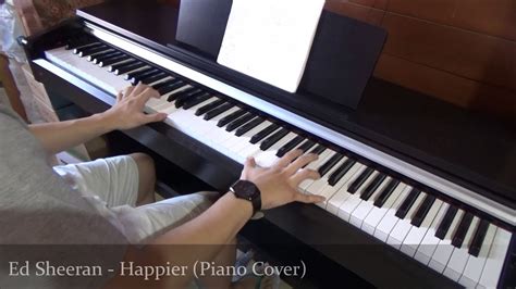 Ed Sheeran - Happier (Piano Cover) - YouTube