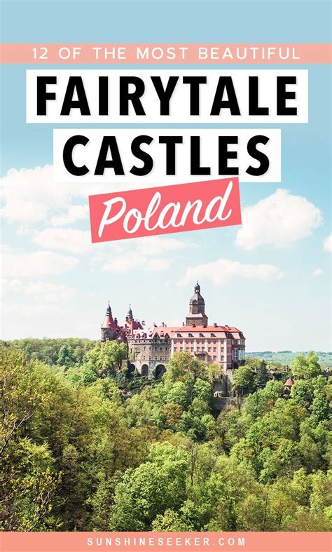 12 Stunning Fairytale Castles In Poland You Have To See Fairytale Castle Poland Travel