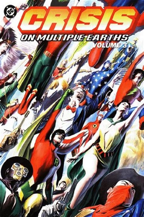 Crisis On Multiple Earths Vol 3 Collected Dc Database Fandom
