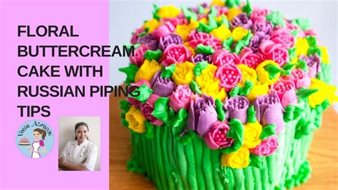 Get my recipe and video tutorial for piping cherry blossoms. How to use Russian Piping Tips - Buttercream flowers Cake ...