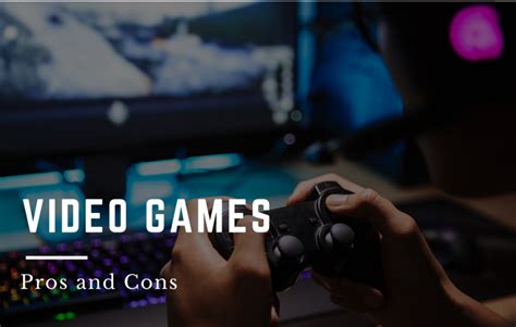 One of the major cons of playing video games is that it is very addictive. College Essay about Pros and Cons of Video Games