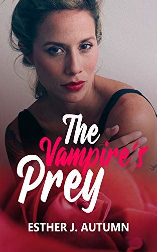 The Vampires Prey A Paranormal Lesbian Romance Ebook Autumn