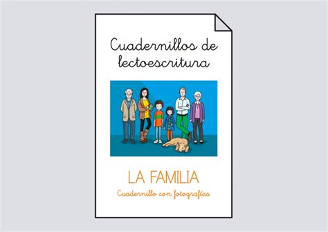 Cuadernillo Lectoescritura La Familia Lectoescritura Soyvisual