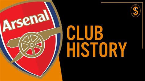 Arsenal Fc Club History Youtube