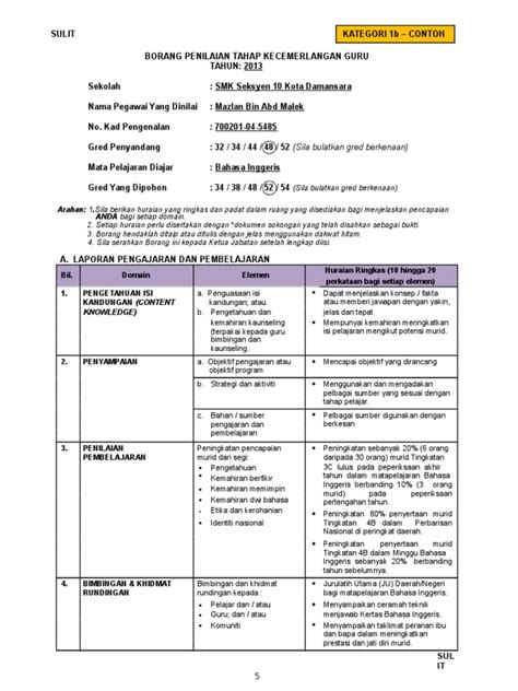Ada banyak pangkat per golongan bagi pns di dalam instansi pemerintahan yang dibedakan dengan nama iii/c, ii/a, ii/b dan lainnya. CONTOH Borang Kategori 1b