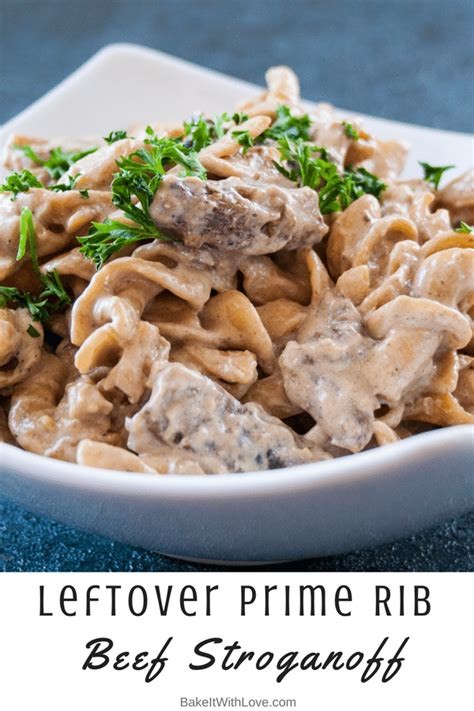 I've often used the term leftover rescue recipe on rock recipes but today, i think i've coined another term, luxury leftovers! Leftover Prime Rib Beef Stroganoff | Bake It With Love