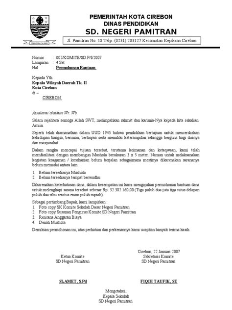 Atas perhatian dan bantuannya kami ucapkan jazzakumullohu khoiron katsiro. Contoh Surat Permohonan Bantuan Dana Pembangunan Musholla ...