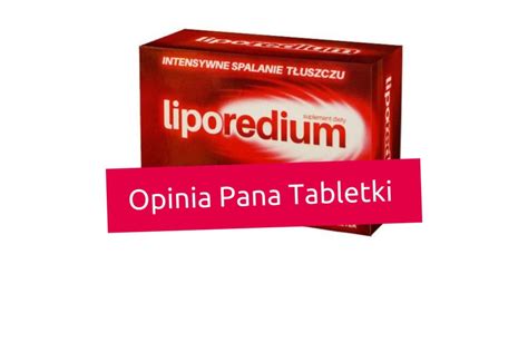 Pan Tabletka - Liporedium - czy działa na odchudzanie i na efekt jo-jo?
