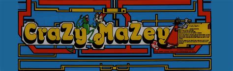 Crazy Mazey Arcade Marquee 26 X 8 Arcade Marquee Dot Com