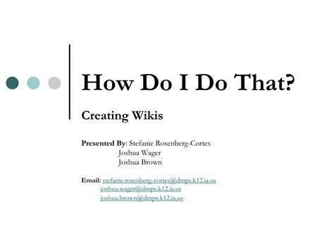 Ppt How Do I Do That Powerpoint Presentation Free Download Id3516497