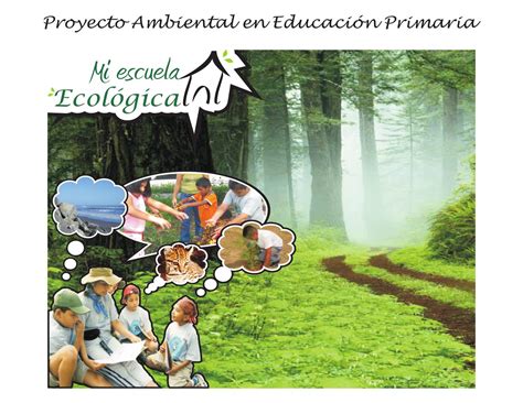 10 Acciones Fáciles Para Cuidar El Medio Ambiente En La Escuela