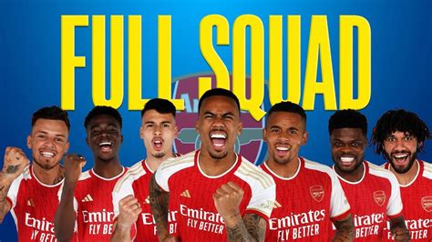 Updated Arsenal Football Club First Team Squad 202324 Season