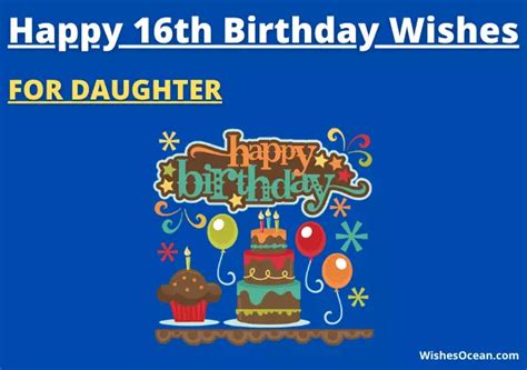 35 Best Sweet Happy 16th Birthday Wishes For Daughter