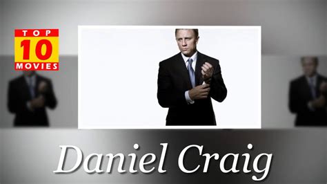 Daniel Craig Best Movies Top 10 Movies List Youtube