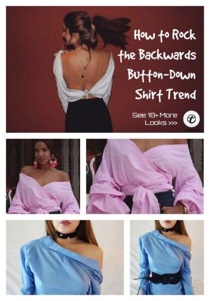 How To Wear A Backward Shirt 23 Ways To Style Backward Shirts