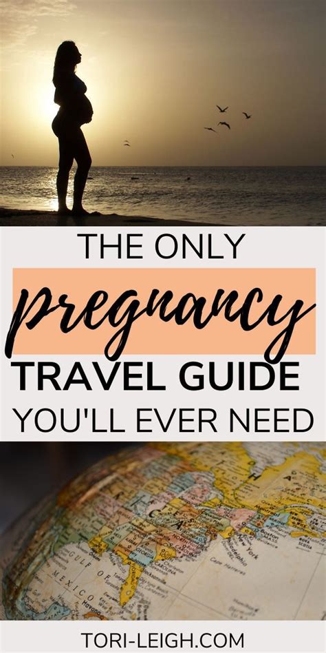 Must Know Tips For Traveling While Pregnant Traveling Pregnant Travelling While Pregnant