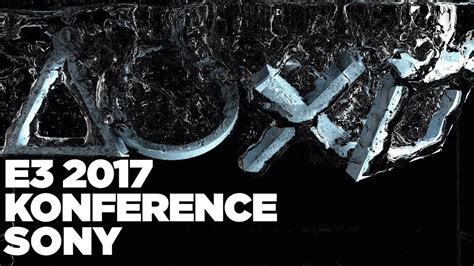 E3 2017 Konference Sony Youtube