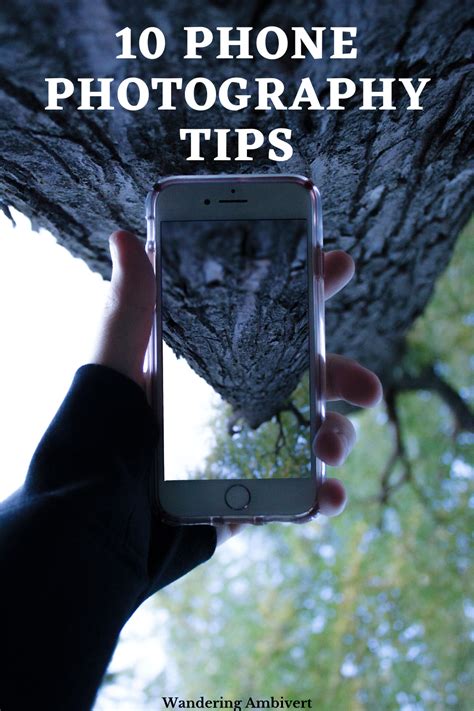 Mobile Photography Tips Cell Phone Photography Digital Photography