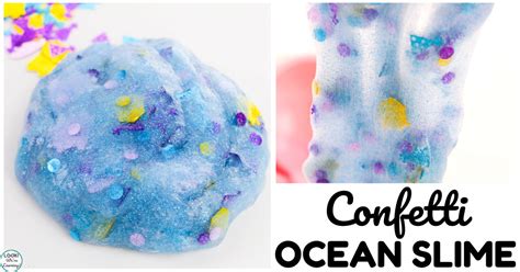 Easy Confetti Ocean Slime Recipe For Kids Look Were Learning