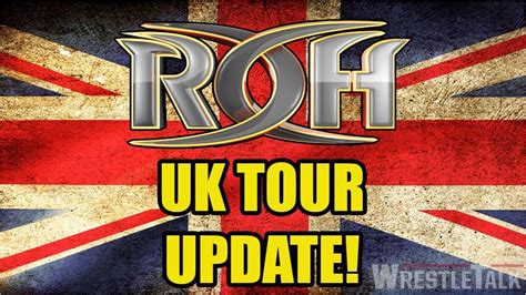 Roh Uk Tour Update Wrestletalk