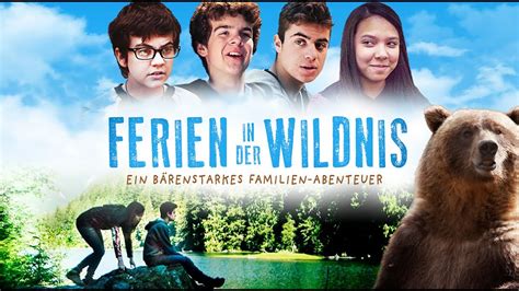 Ferien In Der Wildnis L Trailer Deutsch Hd Youtube