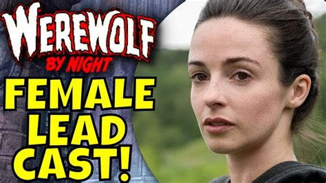 Werewolf By Night Update Female Lead Cast Laura Donnelly Is She Nina Price Youtube