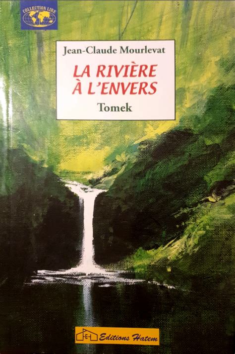 La rivière à l’envers – Tomek | Editions Hatem