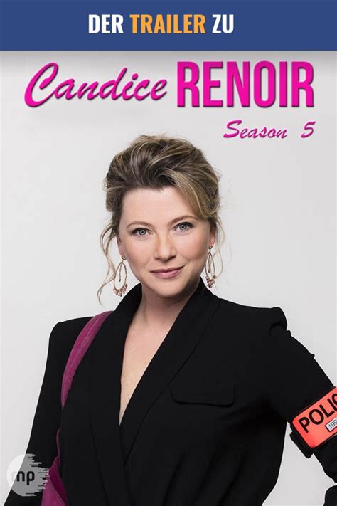 Staffel 5 Der Französischen Crime Comedy Candice Renoir Von Robin