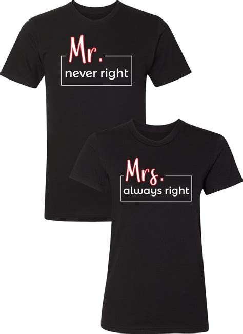 mr never right and mrs always right couple shirts in 2022 couple shirts cute couple shirts