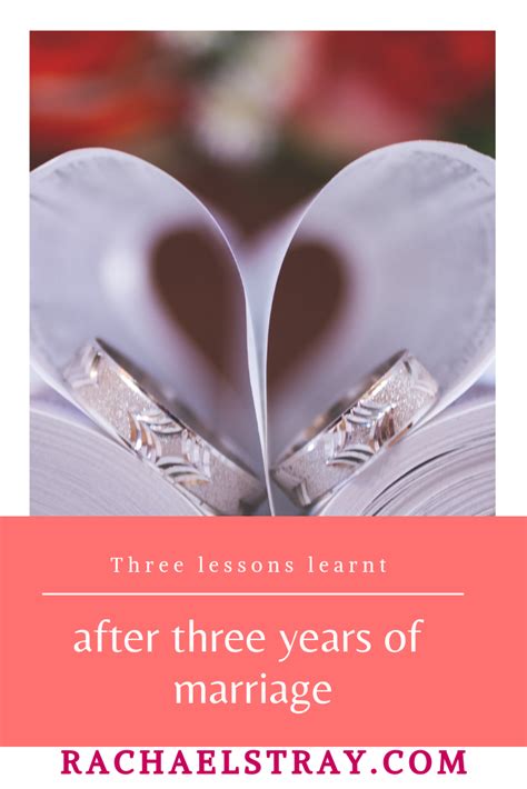 Three Lessons Learnt After Three Years Of Marriage Rachaels Thoughts