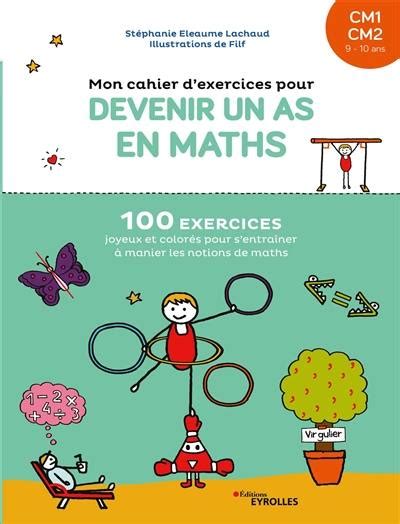 Mon Cahier D Exercices Pour Devenir Un As En Maths Cm Cm Hot Sex