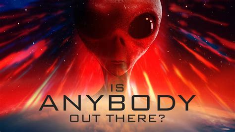 Is Anybody Out There Trailer Youtube