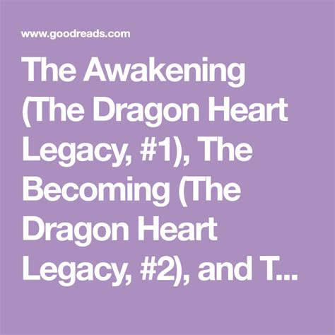 The Awakening The Dragon Heart Legacy 1 The Becoming The Dragon