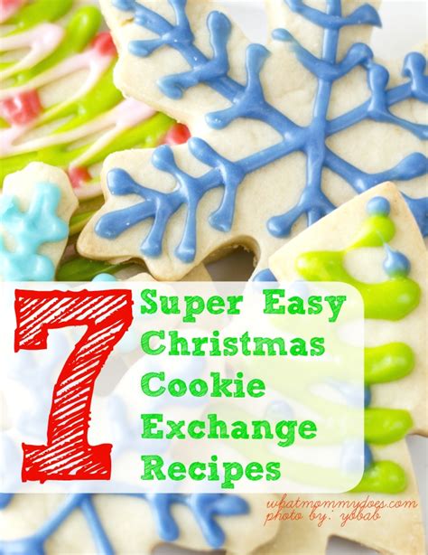 7 Super Easy Christmas Cookie Exchange Recipes What Mommy Does
