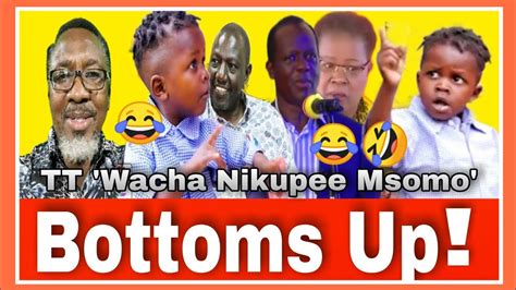 Tt Comedian Reacts To Bottoms Up Thing Ft Nganga Tuju Wahome Ruto