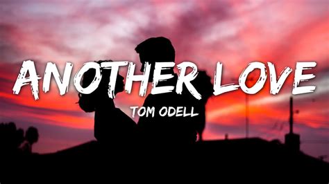 Tom Odell Another Love Lyrics Chords Chordify