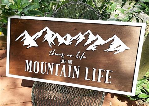 Mountain Life Wall Sign Mountain Home Sign Mountain Themed Decor