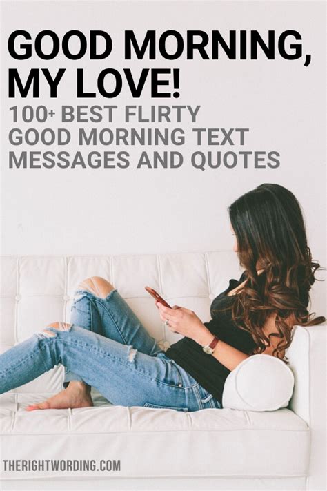 Good Morning My Love Best Good Morning Messages Quotes Flirty