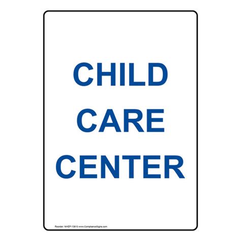 Vertical Sign Information Child Care Center