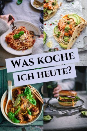 Was koche ich heute