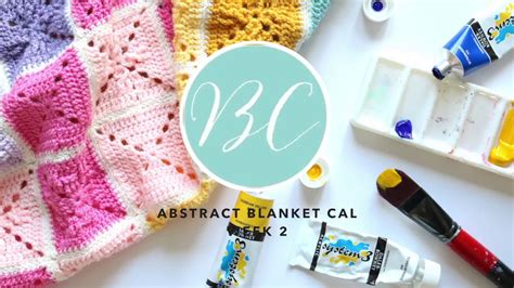 Crochet Along Abstract Blanket Week 2 Bella Coco Youtube