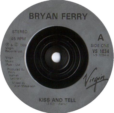 Buy Bryan Ferry Kiss And Tell 7 Singleuk Daddypop Ltd