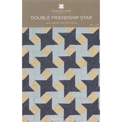Double Friendship Star Quilt Pattern By Missouri Star Missouri Star