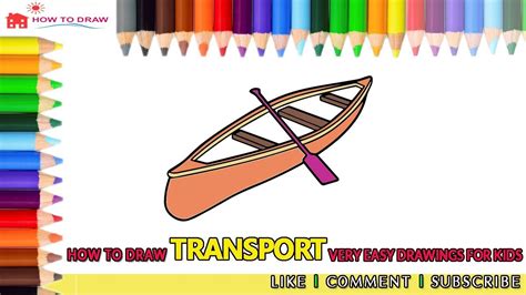As you progress, you will be faster and the draw stroke is a versatile stroke for when you want to get closer to something. How to draw Transport | How to Draw a Kayak | Very easy ...