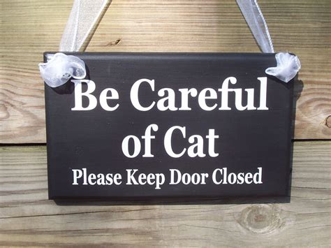 Funny Keep Door Closed Sign