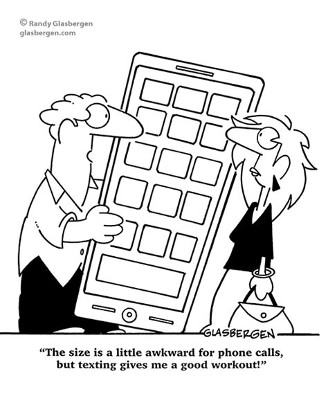 Cartoons About Mobile Phones Randy Glasbergen Glasbergen Cartoon