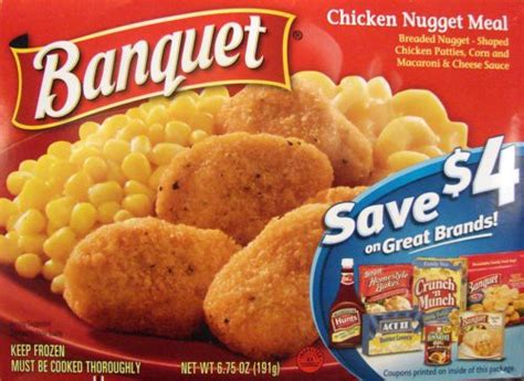 If you're a big fan of chicken nuggets (or your kids are), you may want to check your freezer to see if you bought any from banquet in a while. Dave's Cupboard: Banquet Chicken Nugget Meal