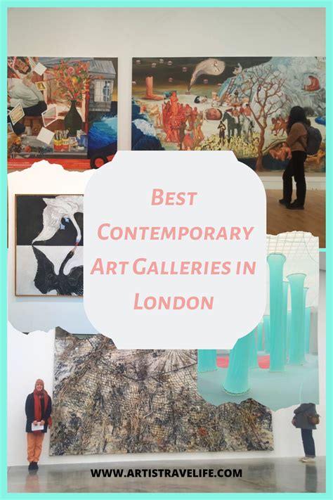 Best London Art Galleries Contemporary Galleries In London