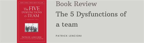 Book Review The Five Dysfunctions Of A Team