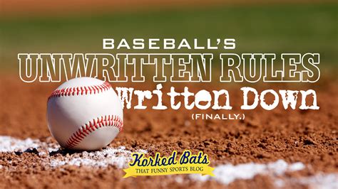 A life in baseball, and i came across a story that didn't make a whole lot of sense to me. Baseball's Unwritten Rules, Written Down